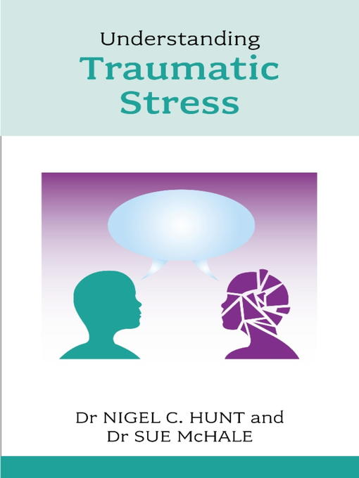 Cover image for Understanding Traumatic Stress
